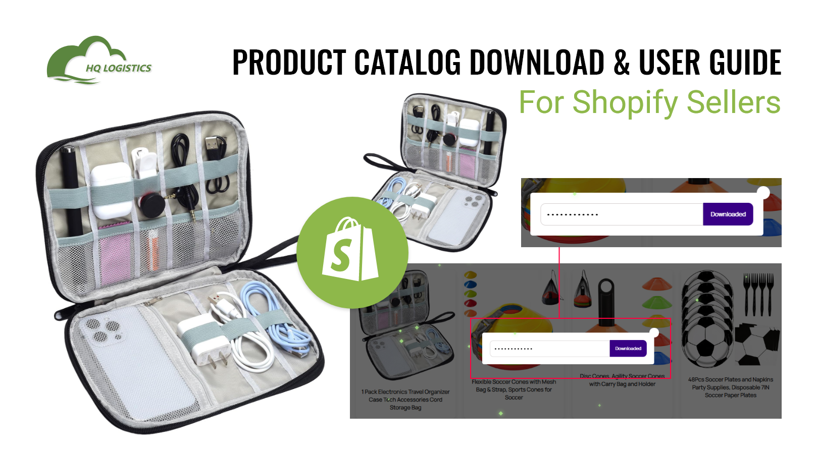 Shopify product catalog, Shopify CSV import, Shopify product CSV download, product catalog download, Shopify dropshipping products, ecommerce product sourcing, Shopify supplier catalog, product import guide, Shopify fulfillment, HQ LOGISTICS product catalog