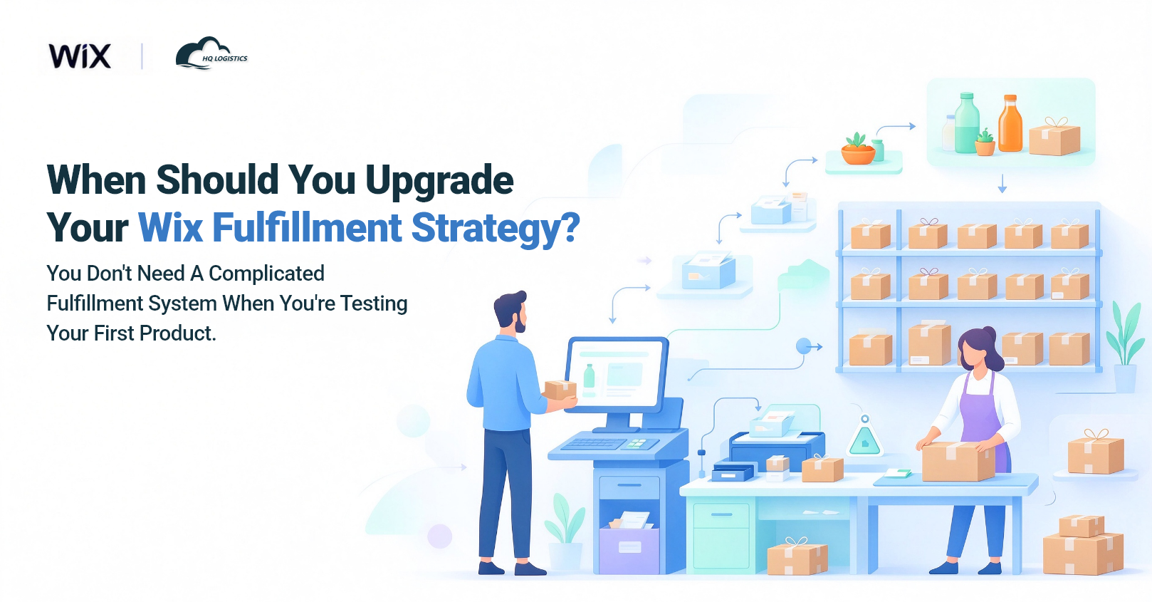 When Should You Upgrade Your Wix Fulfillment Strategy.png hq fulfillment hq fulfillment logistics hq fulfillment logistics llc high quality fulfillment hq distribution hq distribution inc hq office hq office meaning e-commerce fulfillment e-commerce fulfillment services e-commerce fulfillment companies 3pl fulfillment center 3pl fulfillment services warehouse fulfillment warehouse fulfillment center fulfillment center fulfillment facility fulfillment location what is fulfillment what is a fulfillment center